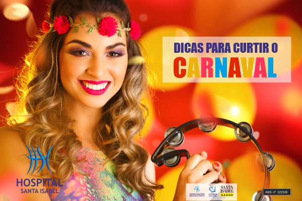 Dicas para curtir o carnaval